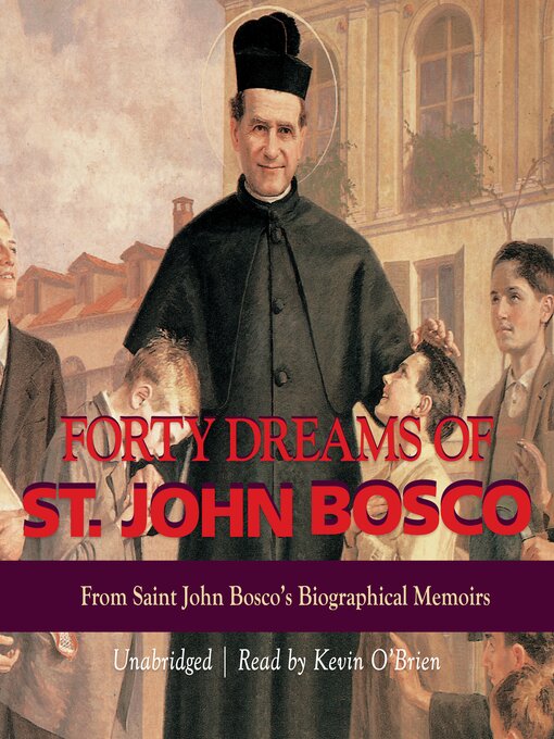 Title details for Forty Dreams of St. John Bosco by Fr. J. Bacchiarello, S.D.B. - Available